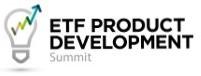 ETF Product Development Summit