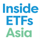 Inside ETFs Asia